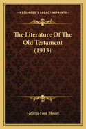 The Literature Of The Old Testament (1913)