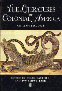 The Literatures of Colonial America: An Anthology