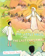 The Little Angel and the Last Christmas