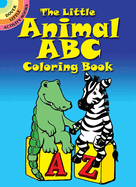 The Little Animal ABC Coloring Book