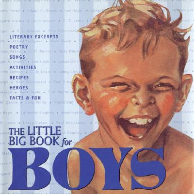 The Little Big Book for Boys - Wong, Alice (Editor), and Tabori, Lena (Editor)