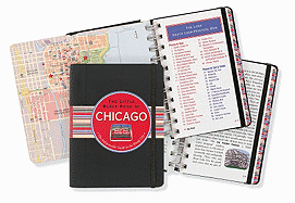 The Little Black Book of Chicago: The Indispensible Guide to the Windy City