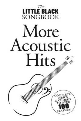 The Little Black Songbook: More Acoustic Hits - Farncombe, Tom