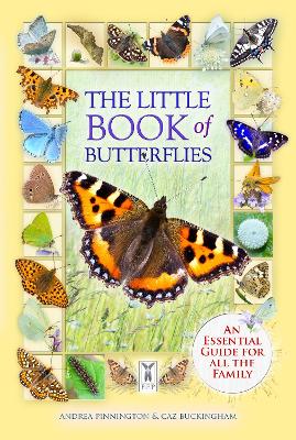 The Little Book of Butterflies - Pinnington, Andrea, and Buckingham, Caz
