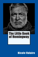 The Little Book of Hemingway