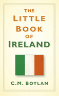 The Little Book of Ireland