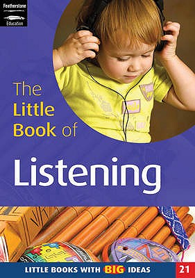 The Little Book of Listening: Little Books with Big Ideas (21) - Beswick, Clare