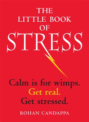 The Little Book of Stress - Candappa, Rohan