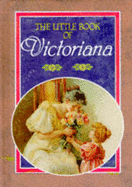 The Little Book of Victoriana