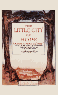 The Little City of Hope: A Christmas Story