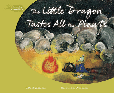 The Little Dragon Tastes All the Plants - Mou, Aili