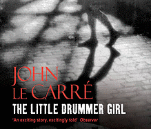The Little Drummer Girl: Soon to be a major TV series