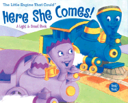 The Little Engine That Could: Here She Comes!: The Little Engine That Could