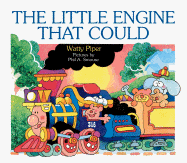 The Little Engine That Could: The Complete and Original Story