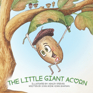 The Little Giant Acorn