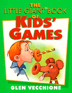 The Little Giant(r) Book of Kids' Games