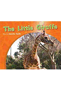 The Little Giraffe: Individual Student Edition Red (Levels 3-5)