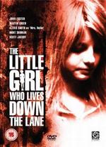 The Little Girl Who Lives Down the Lane