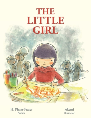 The Little Girl - Pham-Fraser, H, and Liu, Brian (Designer)