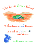 The Little Green Island with a Little Red House