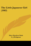 The Little Japanese Girl (1903)