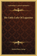 The Little Lady of Lagunitas