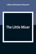 The Little Mixer