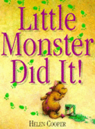 The Little Monster Did It - Cooper, Helen