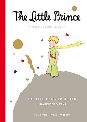 The Little Prince Deluxe Pop-Up Book - De Saint-Exupery, Antoine