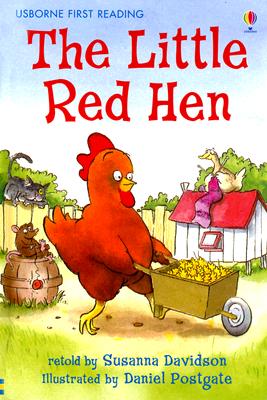 The Little Red Hen - Davidson, Susanna (Retold by), and Kelly, Alison (Consultant editor)