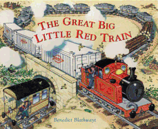 The Little Red Train: Great Big Train