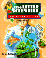 The Little Scientist: An Activity Lab