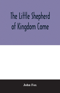 The little shepherd of kingdom come