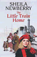 The Little Train Home - Newberry, Sheila