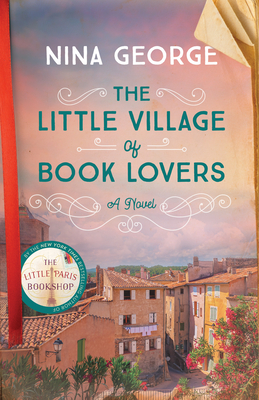 The Little Village of Book Lovers - George, Nina