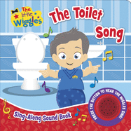 The Little Wiggles: The Toilet Song: Sing-Along Sound Book