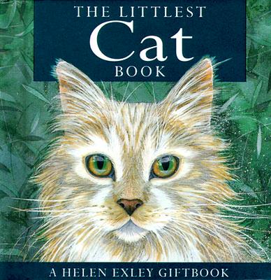 The Littlest Cat Book - Exley, Helen (Editor)