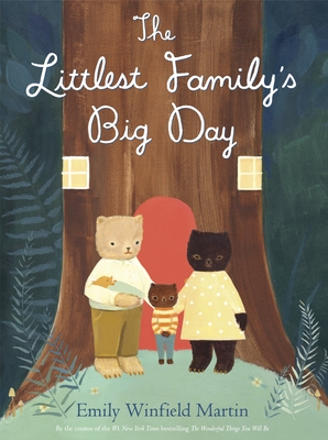 The Littlest Family's Big Day - Martin, Emily Winfield