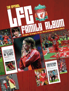 The Liverpool Football Club Family Album