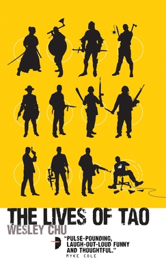The Lives of Tao - Chu, Wesley