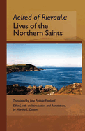The Lives of the Northern Saints: Volume 71