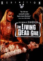 The Living Dead Girl - Jean Rollin