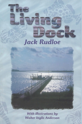 The Living Dock - Rudloe, Jack