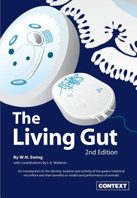 The Living Gut - Ewing, W N