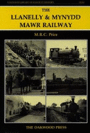 The Llanelly and Mynydd Mawr railway