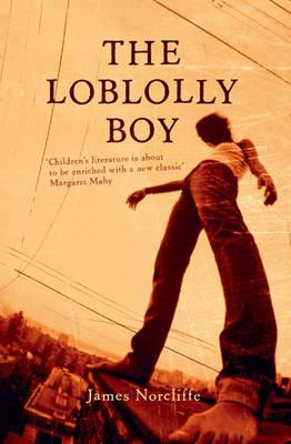 The Loblolly Boy - Norcliffe, James