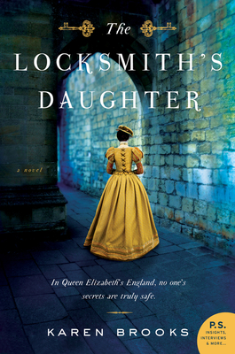 The Locksmith's Daughter: A Novel - Brooks, Karen