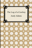 The Log of a Cowboy