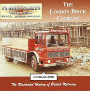 The London Brick Company: Famous Fleets
