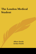 The London Medical Student